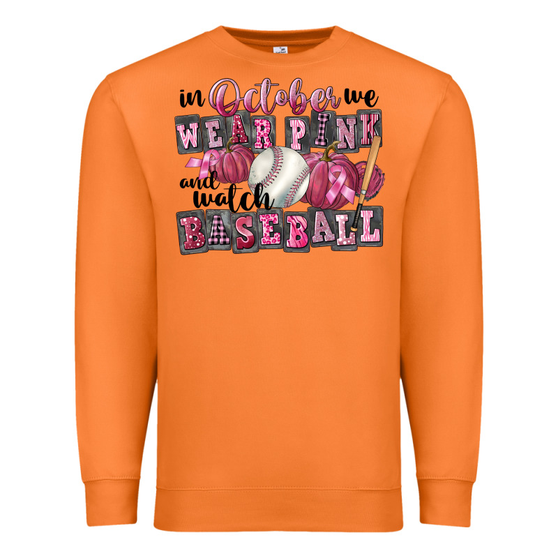 In October We Wear Pink And Watch  Baseball Premium Sweatshirt by FaDigitalArtStudio | Teevron