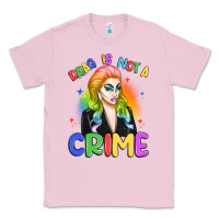Bubblegum Pink drag is not a crime Classic Tee - Artiststas