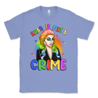 Colony Blue drag is not a crime Classic Tee - Artiststas