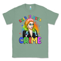 Sage drag is not a crime Classic Tee - Artiststas