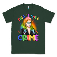 Sports Green drag is not a crime Classic Tee - Artiststas