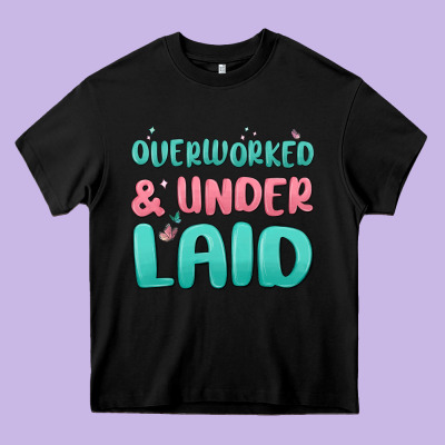 Overworked Underlaid Heavy Core Tee Designed By Maliassmallbusiness