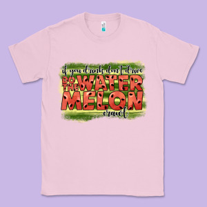 İf You Drink Don't Drive Do The Watermelon Crawl2 Classic Tee Designed By Jahusdesignshop