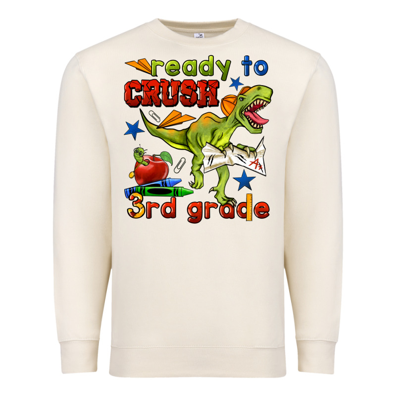 Ready To Crush 3rd Grade Premium Sweatshirt by BundleAndBundleShop | Teevron