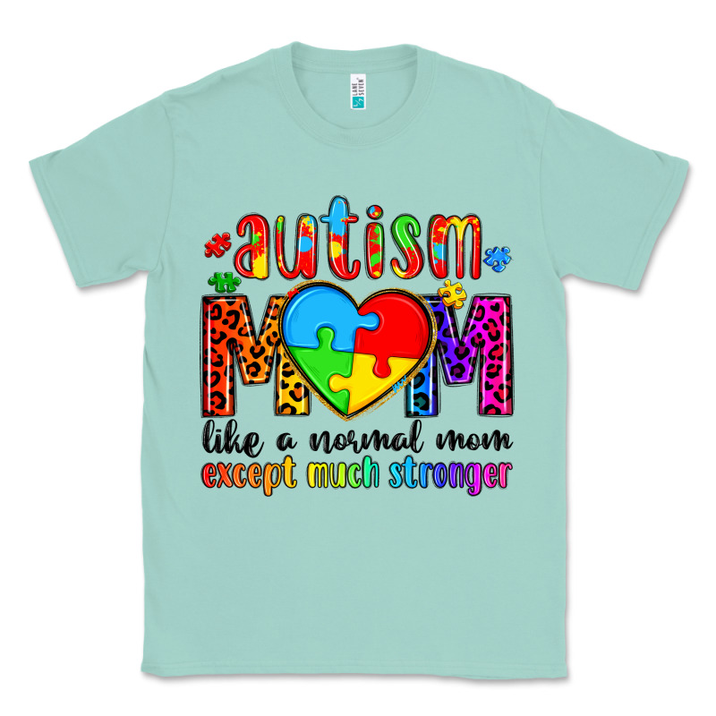 Autism Mom Like A Normal Mom Except Much Stronger Classic Tee by Artiststas | Teevron