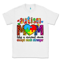 White autism mom like a normal mom except much stronger Classic Tee - Artiststas