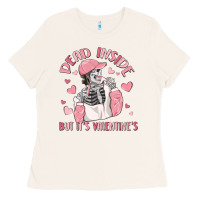 Bone dead inside but it's valentine's Ladies Tee - MaliasSmallBusiness