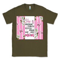 Army Green mother's day inspirational quotes Classic Tee - Artiststas