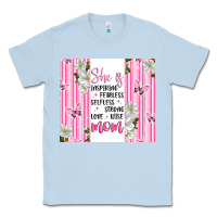 Dusty Blue mother's day inspirational quotes Classic Tee - Artiststas