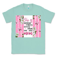 Seafoam mother's day inspirational quotes Classic Tee - Artiststas