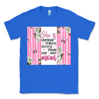 True Royal mother's day inspirational quotes Classic Tee - Artiststas