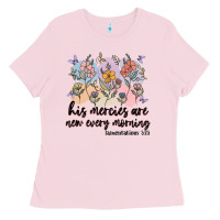 Bubblegum Pink his mercies are new every morning Ladies Tee - MaliasSmallBusiness