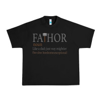 Black Fa-Thor Like Dad Just Way Mightier Urban Heavy Tee - Bettercallsaul