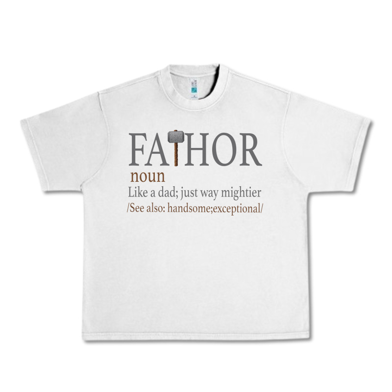 Fa-thor Like Dad Just Way Mightier Urban Heavy Tee by Bettercallsaul | Teevron
