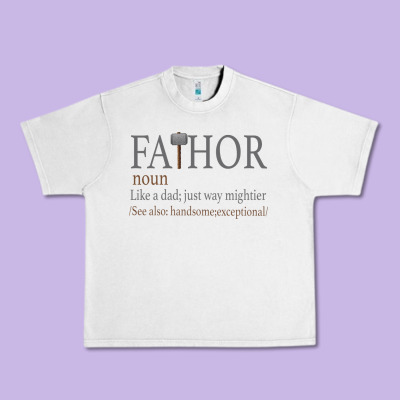 Fa-thor Like Dad Just Way Mightier Urban Heavy Tee Designed By Bettercallsaul