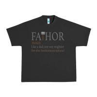 Pigment Black Fa-Thor Like Dad Just Way Mightier Urban Heavy Tee - Bettercallsaul