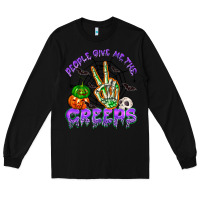 Black people give me the creeps Long Sleeve Tee - NancyCooperArtShop
