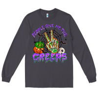 Smoke people give me the creeps Long Sleeve Tee - NancyCooperArtShop