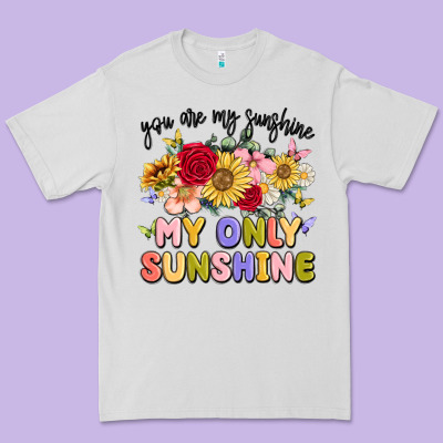You Are My Sunshine My Only Sunshine Premium Tee Designed By Maliassmallbusiness