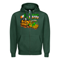 Sports Green I dig you St. Patrick's Zipper Hoodie - OliviaCreatesArt