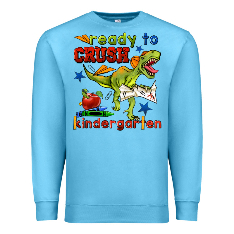 Ready To Crush Kindergarten Premium Sweatshirt by BundleAndBundleShop | Teevron
