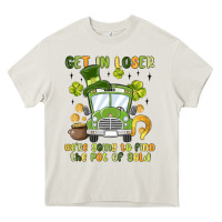 Cream get in loser we re going to find the pot of gold Heavy Core Tee - MaliasSmallBusiness