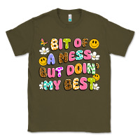 Army Green bit of a mess but doin' my best Classic Tee - Artiststas