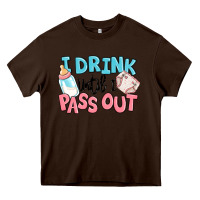 Chocolate Brown i drink until i pass out baby Heavy Core Tee - MaliasSmallBusiness