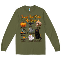 Army Green Things That Make Me Happy Long Sleeve Tee - texasbilliewilder