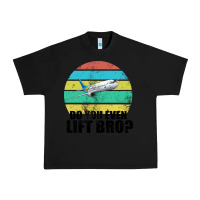 Black Do You Even Lift Bro Urban Heavy Tee - Bettercallsaul