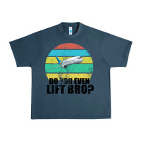 Midnight Navy Do You Even Lift Bro Urban Heavy Tee - Bettercallsaul