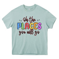 Oh The Places You Will Go Heavy Core Tee | Teevron