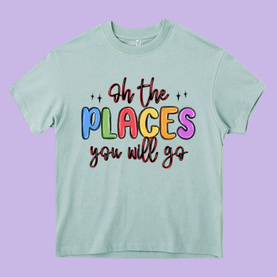 Oh The Places You Will Go Heavy Core Tee Designed By Maliassmallbusiness