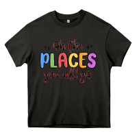 Asphalt oh the places you will go Heavy Core Tee - MaliasSmallBusiness