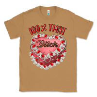 Toasted Coconut 100 that bitch Classic Tee - Artiststas