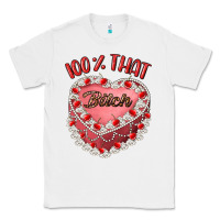 White 100 that bitch Classic Tee - Artiststas
