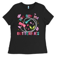 You Give Me Butterflies Ladies Tee | Teevron