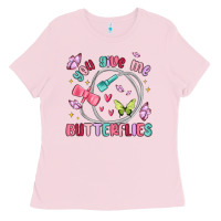 Bubblegum Pink you give me butterflies Ladies Tee - MaliasSmallBusiness