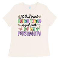 Bone at this point being tired is just part of my perso Ladies Tee - MaliasSmallBusiness