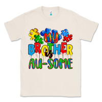 Natural my brother is au some a Classic Tee - Artiststas