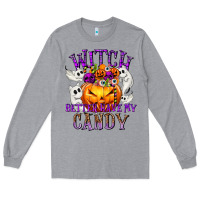 Heather Grey Witch Better Have My Candy Long Sleeve Tee - texasbilliewilder