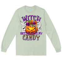 Matcha Witch Better Have My Candy Long Sleeve Tee - texasbilliewilder