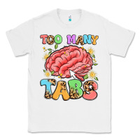 White too many tabs Classic Tee - Artiststas