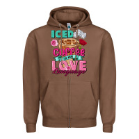Chestnut Iced Coffee is my love language Valentine's Day Zipper Hoodie - FaDigitalArtStudio