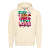 Sandshell Iced Coffee is my love language Valentine's Day Zipper Hoodie - FaDigitalArtStudio