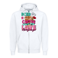 White Iced Coffee is my love language Valentine's Day Zipper Hoodie - FaDigitalArtStudio