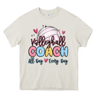 Cream volleyball coach all day every day Heavy Core Tee - MaliasSmallBusiness
