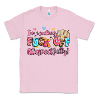 Bubblegum Pink i'm reading fuck off respectfully Classic Tee - Artiststas