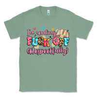 Sage i'm reading fuck off respectfully Classic Tee - Artiststas
