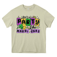 Mossy aint no party like mardi gras Heavy Core Tee - MaliasSmallBusiness